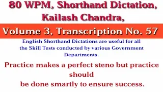 80 WPM, Shorthand Dictation, Kailash Chandra, Volume 3, Transcription No  54