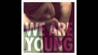 We Are Young - Fun Feat. Janelle Monae (Audio)