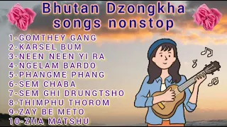 Bhutanese Nonstop Songs // Bhutanese Dzongkha Nonstop Songs // Bhutanese latest Songs ((5))