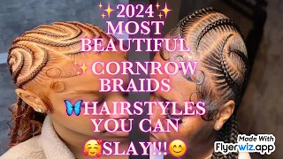 2024 STYLISH CORNROW HAIRSTYLES IDEAS FOR BLACK WOMEN🥰 #cornrowhairstyles #fulanibraids #hairstyles