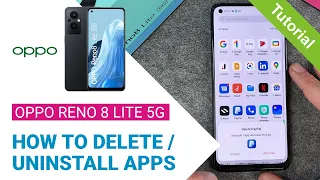OPPO Reno8 Lite 5G - How to delete apps / How to uninstall apps • 📱 • 🔲 • 🚮 • Tutorial