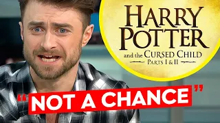 Why Daniel Radcliffe REFUSED The Cursed Child Role..