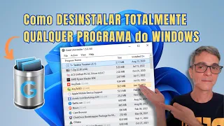 Como DESINSTALAR TOTALMENTE QUALQUER PROGRAMA no WINDOWS