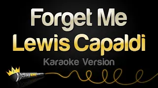 Lewis Capaldi - Forget Me (Karaoke Version)