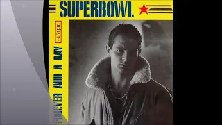 Superbowl - Forever And One Day