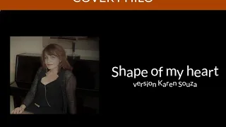 Shape of my heart - version Karen Souza - Cover Philo -