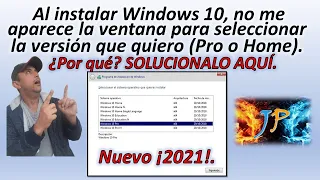 Al instalar Windows 10, no me deja seleccionar la version PRO👈,¿Por qué, SOLUCIÓN 2021😎