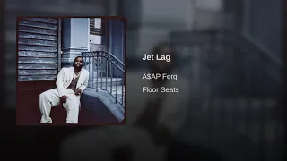 A$AP Ferg - Jet Lag