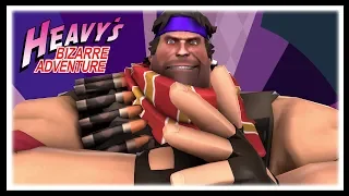 (Cancelled) Heavy's Bizarre Adventure [Jojo bloody stream TF2 remake]