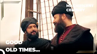 Suleiman Reminisces With Ibrahim | Magnificent Century