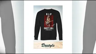 RIP Dusty Hill 1949 2021 shirt #shorts