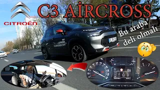 Citroen C3 Aircross / 1.2 Motor Ama! / En Sert ve En Detaylı Test Sürüşlü İnceleme