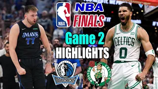 Dallas Mavericks vs Boston Celtics Game 2 Full Highlights | 2024 NBA Finals | Mavericks comeback 👊🏻