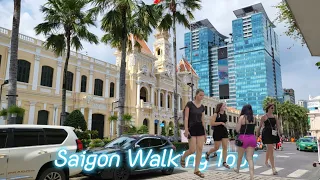 Walking Around Saigon Center | Downtown Ho Chi Minh City Walk | Vietnam Walking Tour