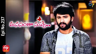 Manasantha Nuvve | 21st October 2022 | Full Epi No 237 | ETV Telugu