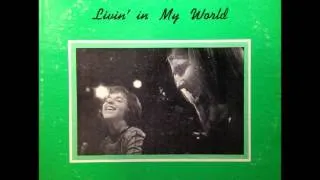 DRU And ANN - Livin' in My World (1968, US)