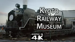 Things to Do: Kyoto Railway Museum [4K]