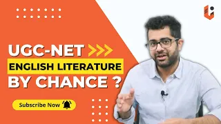 Cracking UGC NET English Literature By Chance?