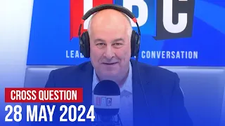 Cross Question with Iain Dale 28/05 | Watch again