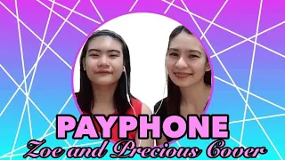 Payphone (Maroon 5) - Precious & Zoe Cover (Mother Daugher Duet)