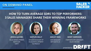 How to Turn Average SDRs to Top Performers: 3 Sales Managers Share Their Frameworks