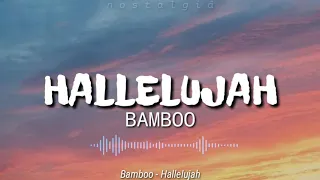 Hallelujah (Lyrics) | Bamboo