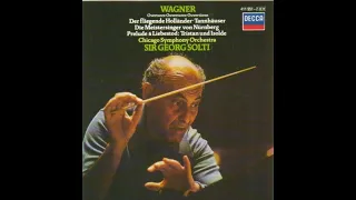 Wagner: Preludes and Overtures, Chicago Symphony Orchestra, Sir Georg Solti