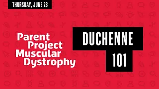 Duchenne 101 (Genetics, Comprehensive Care & Clinical Trials) - PPMD 2022 Annual Conference