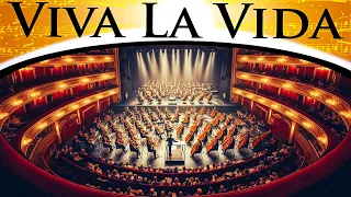 Coldplay - Viva La Vida | Epic Orchestra