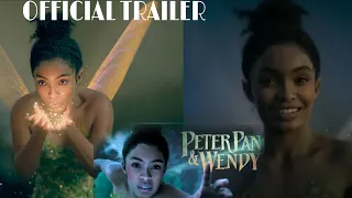 Peter Pan and Wendy - NEW Official Trailer 2 Starring | Yara Shahidi | Disney + | Fans react