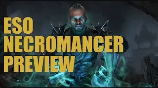 ESO Necromancer & All Skills Preview - Elder Scrolls Online