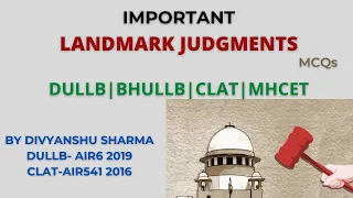Important landmark Judgments MCQs | DULLB | CLAT | BHULLB | MHCET