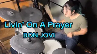 【BON JOVI】Livin' On A Prayer 叩いてみた