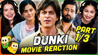 DUNKI Movie Reaction Part(1/3)! | Shah Rukh Khan | Taapsee Pannu | Vicky Kaushal