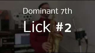 Dominant 7th Lick #2