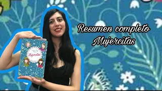 MUJERCITAS | resumen completo