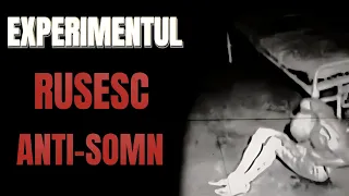 Experimentul Rusesc Anti-Somn-Creepypasta Romania-Povesti De Groaza