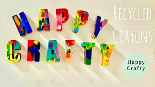 Crayon Letters: Melting Old Broken Crayons Into New Ones