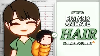 [Beginner Friendly] How to RIG & ANIMATE HAIR Smoothly in Live2D Cubsim