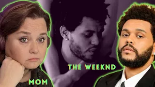 Mom REACTS to The Weeknd, 1. Wicked Games 2. The Party & The Afterparty