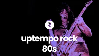 High Energy 80s Rock Music 🎵 Best Upbeat Rock Songs from The 80's 🎵 Uptempo Rock Music 1980s Hits