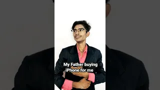My Father buying iphone for me 😂 || #shorts #youtubeshorts
