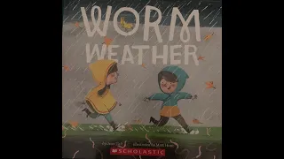 Worm Weather