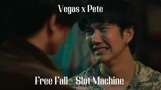 [FMV] Free fall x Vegas x Pete #kinnporschetheseries #เวกัสพีท #vegaspete #ไบเบิ้ลบิว #biblebuild