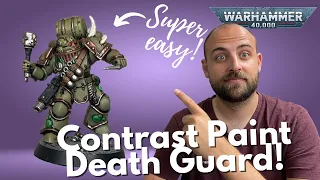 How to Contrast Paint Death Guard for 40k!