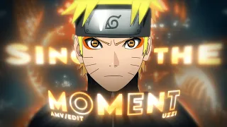 SING FOR THE MOMENT - NARUTO - [AMV/EDIT]! - "Quick" 🔥