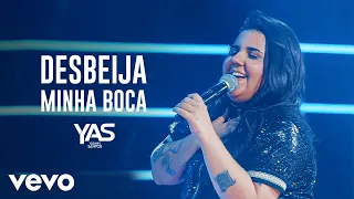 Yasmin Santos - Desbeija Minha Boca (Ao Vivo)