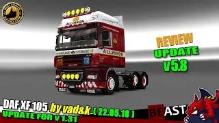 ETS2 (1.31) | update truck mod "DAF XF 105 by vad&k" v5.8 (1.31) 22.05.18 - review