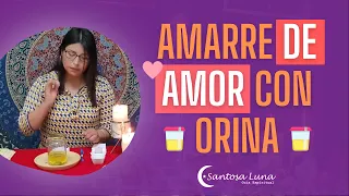 AMARRE CON ORINA Y 7 VECES NOMBRE REGRESA PARA QUEDARSE|💖RECUPERA SER AMADO RÁPIDO| Santosa Luna