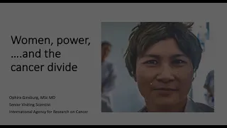 Oct 4, 2021 | Women, power, and the cancer divide